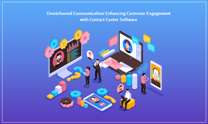 Omnichannel communication in contact centre