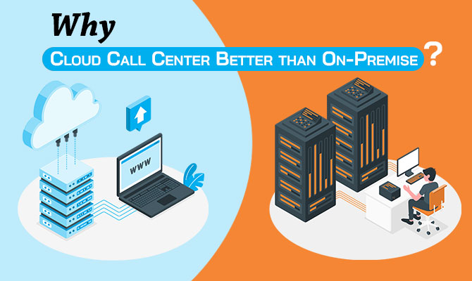 cloud call center better than on premise
