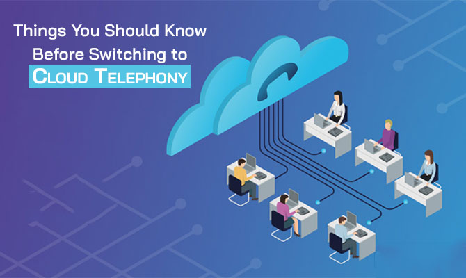 tips for cloud telephony