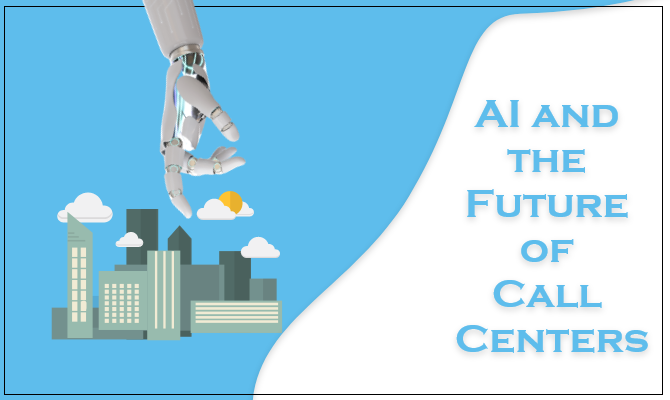 ai-and-the-future-of-call-centers