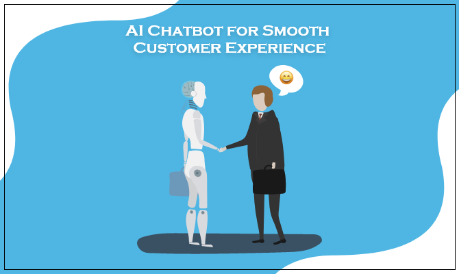 ai-chatbot-for-smooth-customer-experience