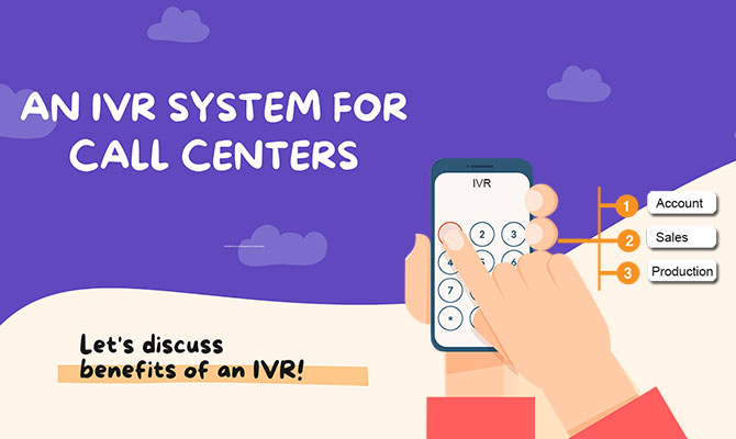 The Benefits of an IVR System for Call Centers