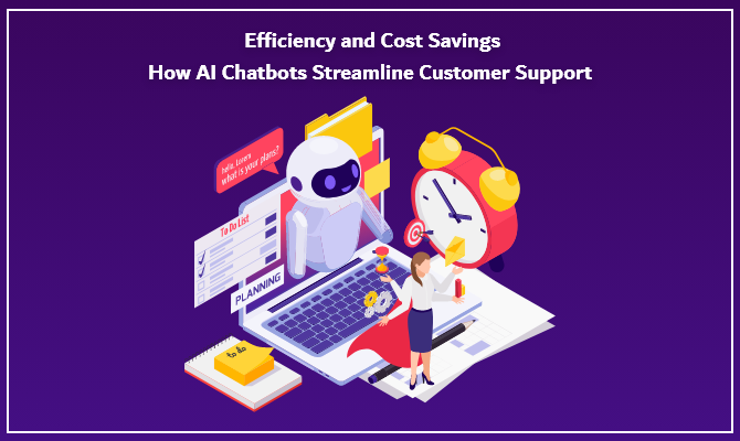 efficiency-and-cost-savings-how-ai-chatbots-streamline-customer-support