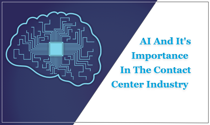 ai-and-its-importance-in-the-contact-center-industry