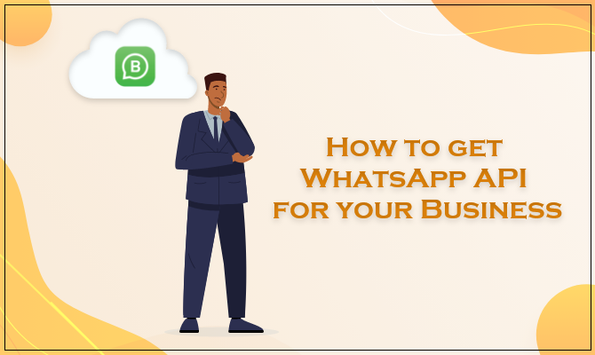 how-to-get-whatsapp-api-for-your-business