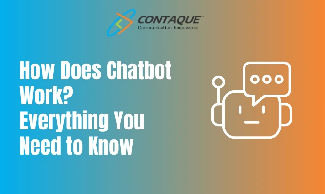 How Does Chatbot Work
